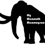 Mammoth Mammogram